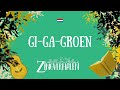 GI-GA-GROEN