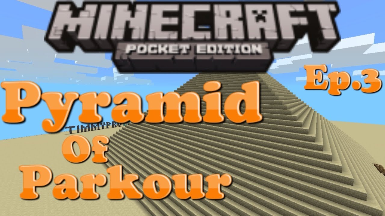 PYRAMID OF PARKOUR- Minecraft Pocket Edition! Episode 3 - YouTube