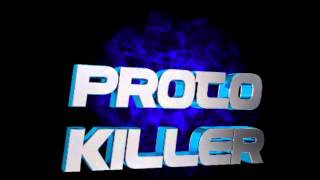 NEW TEST FREE INTRO | ProToKiller