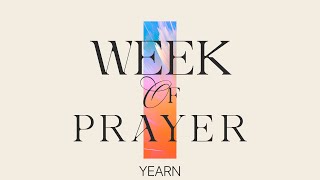 Week of Prayer Day Four