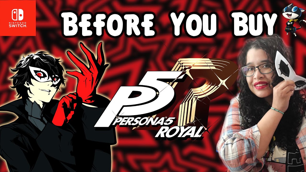 Before You Buy Persona 5 Royal in 2022  Here's What YOU NEED to Know 