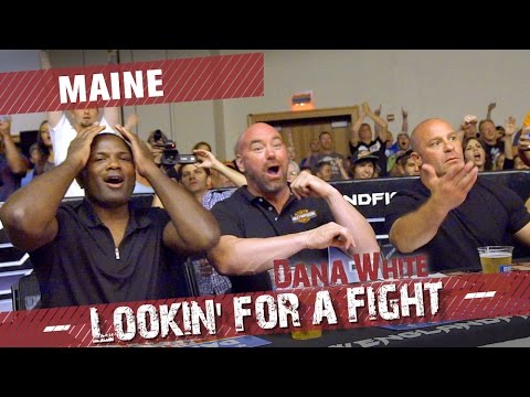 Dana White: Lookin&rsquo; for a Fight – Maine