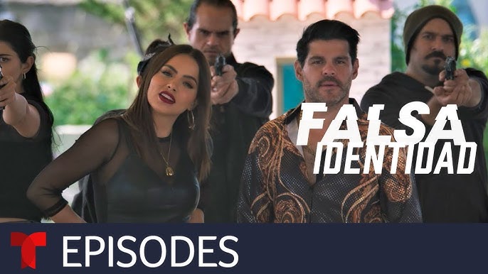 Falsa Identidad 2: Capítulos Completos, Tráiler, Elenco, Segunda Temporada