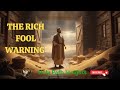 The Rich Fool Warning – Wealth, Eternity, Purpose | Holy Path Insights