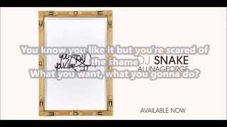 You Know You Like It - Dj Snake \& AlunaGeorge (Lyrics video)