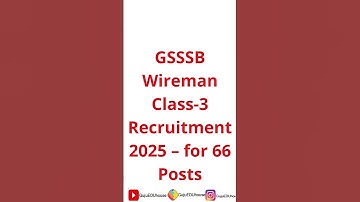 GSSSB Wireman Class 3 Recruitment 2025 #gsssb #shortsvideo #shorts #yshorts