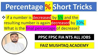 Math Percentage Short Trick for PPSC FPSC FIA NTS Test | Faiz Mushtaq Academy