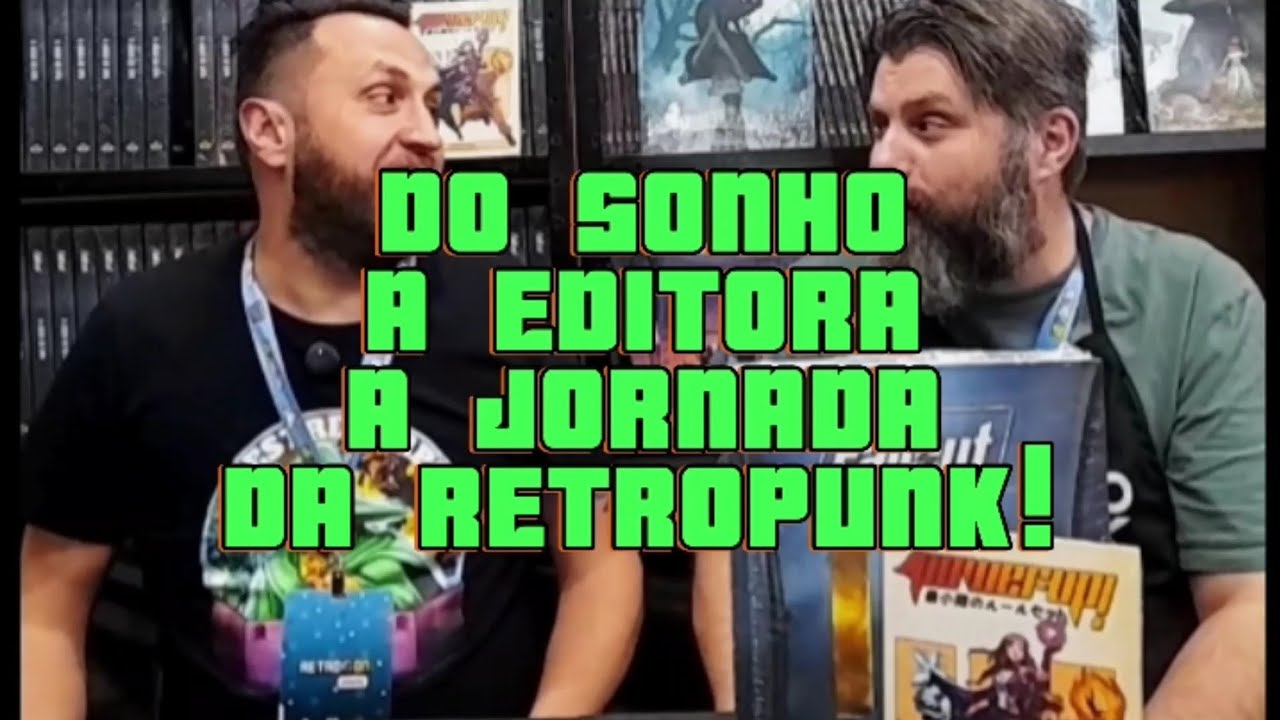 A incrível história por trás da Retropunk RPG | com Guilherme Moraes!