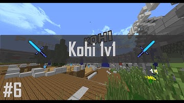 [Kohi] PvP 1v1 edit/montage! Ep. 6