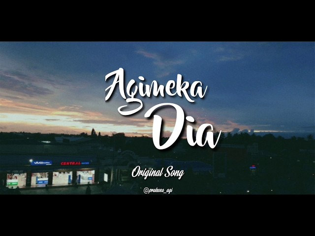 AGIMEKA - DIA (ORIGINAL SONG) class=