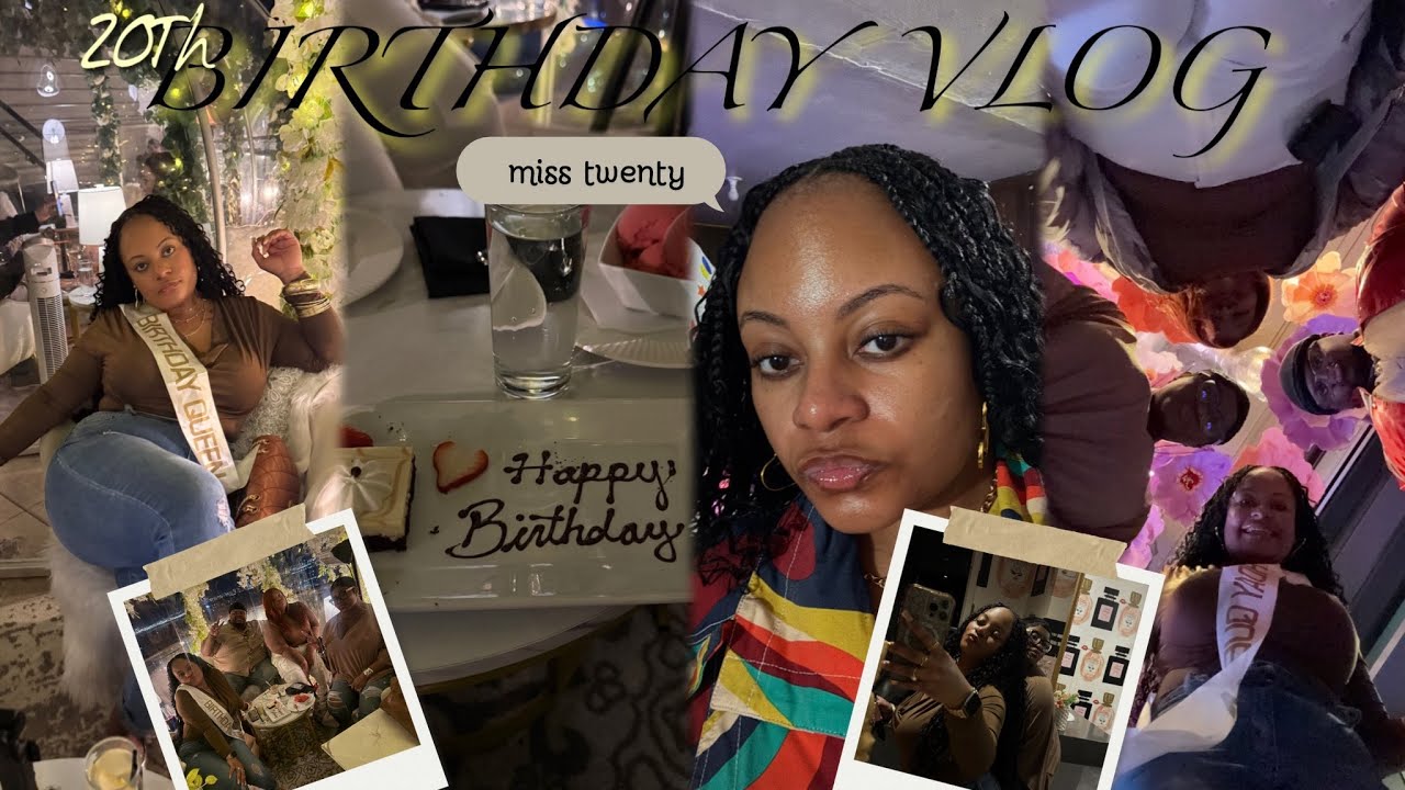 20TH BIRTHDAY VLOG | Part 1
