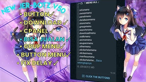 NEW SCRIPT BOT WHATSAPP TERBARU || FITUR BANYAK || 1K FITUR || BUTTONS ✅