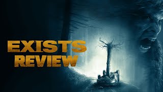 Exists Review