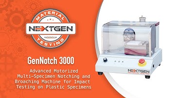 GenNotch 3000 - Advanced Motorized Multi-Specimen Notching and Broaching Machine for Impact Testing