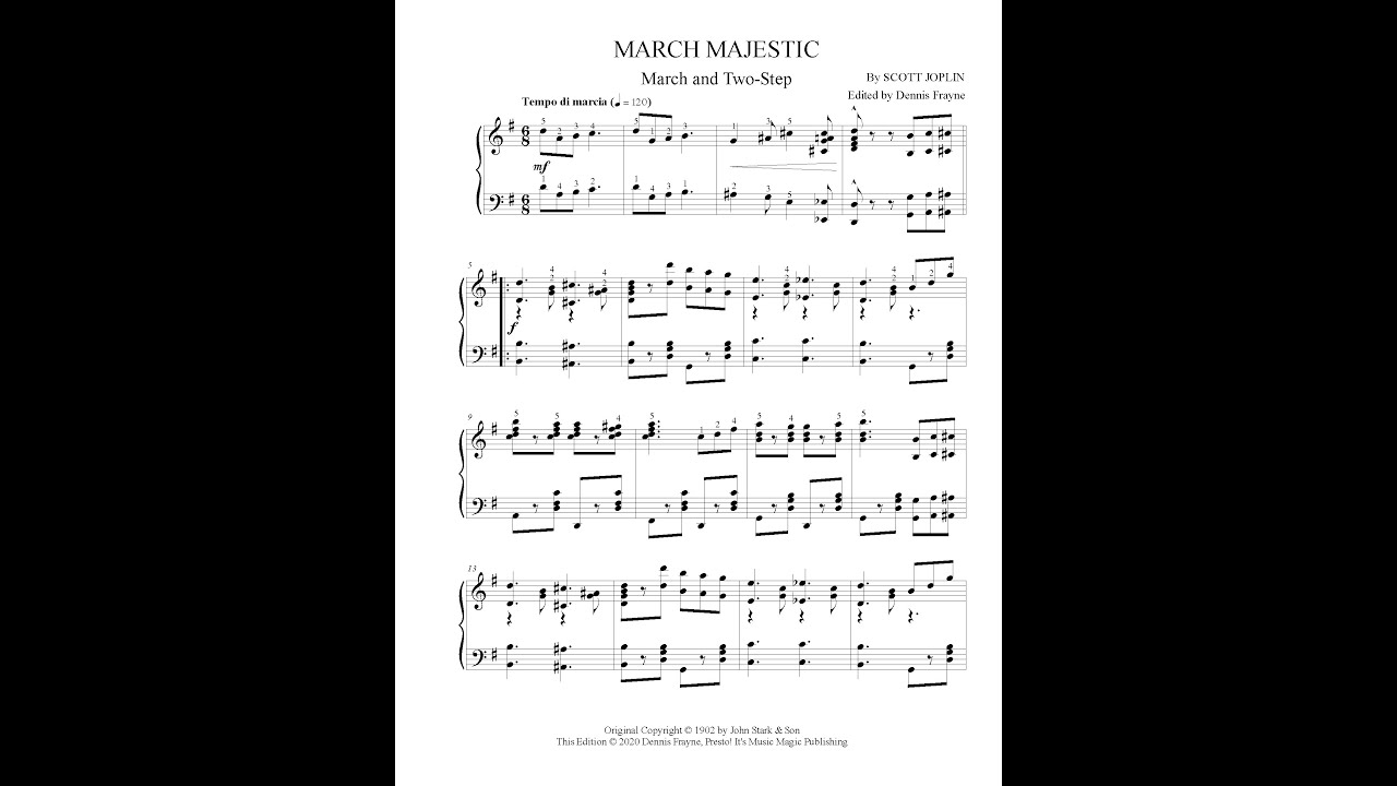 March Majestic, by Scott Joplin March Majestic, by Scott Joplin