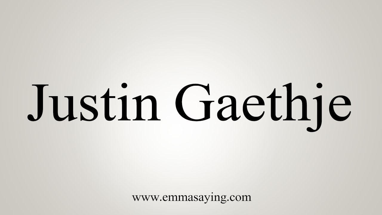 how to say in english jamun How To Pronounce Justin Gaethje