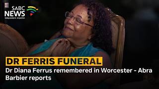 Dr Ferrus Funeral Dr Diana Ferrus Remembered In Worcester - Abra Barbier Reports