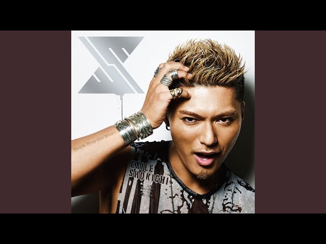 EXILE SHOKICHI - Freaky Cheeky