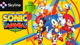 Sonic Mania Plus Mobile APK Android - Skyline Emulator - 2022