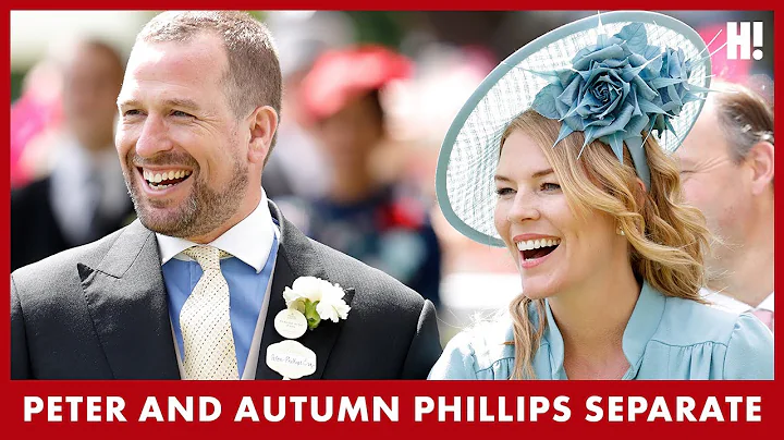 ROYAL NEWS! Peter and Autumn Phillips are to separ...