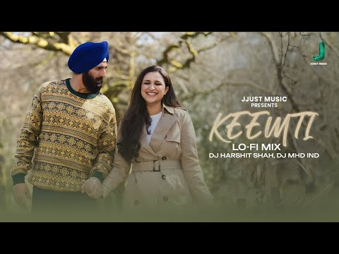 Keemti Lo-Fi | Mission Raniganj | Akshay Kumar | Parineeti Chopra | DJ Harshit Shah | DJ MHD IND