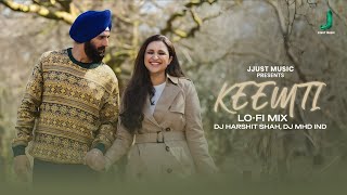 Keemti Lo-Fi | Mission Raniganj | Akshay Kumar | Parineeti Chopra | DJ Harshit Shah | DJ MHD IND
