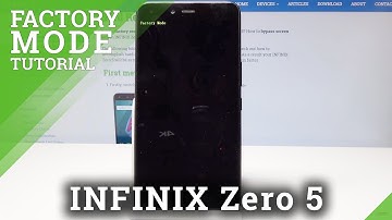How to Enable Factory Mode on INFINIX Zero 5 - Entering Factory Mode