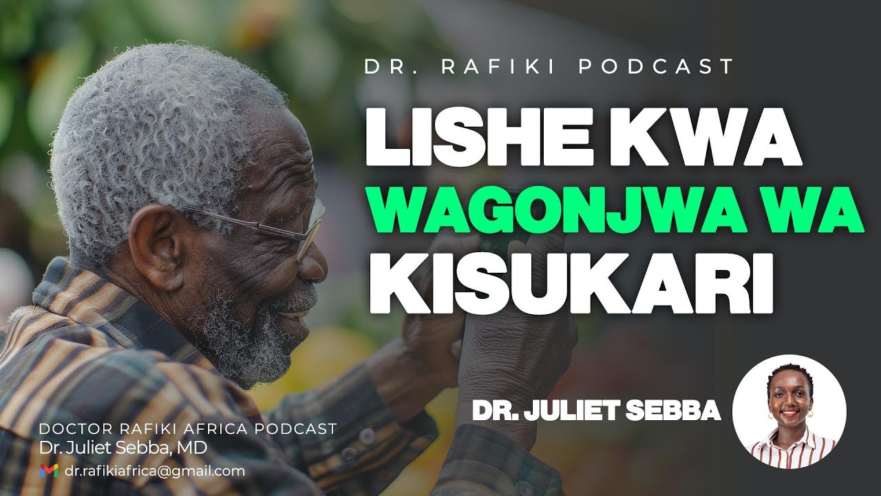 Doctor Rafiki Lishe Bora kwa Wagonjwa wa Kisukari: Vidokezo vya Kitaalamu | Doctor ...