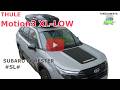 SUBARU FORESTER SL ルーフボックス THULE Motion3 XL-LOW 取付事例:有限会社谷川屋 pk1956