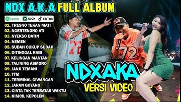 NDX AKA FULL ALBUM TERBARU VIRAL 2025 | TRESNO TEKAN MATI, NGERTENONO ATI 🎼