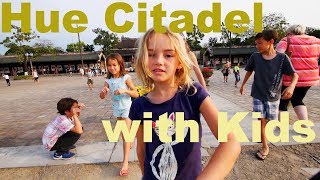Hue Citadel in Hue Vietnam - Great for kids to explore!