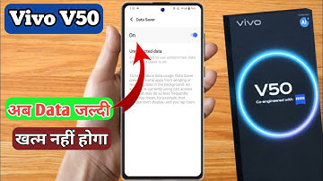 vivo v50 internet jaldi khatam ho jata hai, vivo v50 data saver kaise on kare