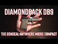 Diamondback DB9 The Conceal Anywhere Micro Compact 