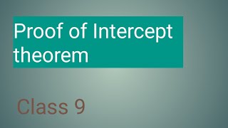 Proof of Intercept theorem class 9 | Intercept theorem