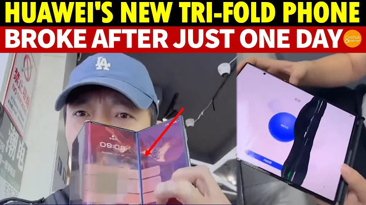 Huawei’s New Tri-Fold Phone Broke in a Day! Glitches Abound, a Chorus of Complaints, Mass Returns