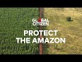 Join Us to Protect the Amazon