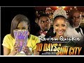 Watch Delphine Okobah’s Quick Review of #10DaysinSunCity