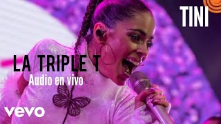 TINI - La Triple T (Audio en Vivo)