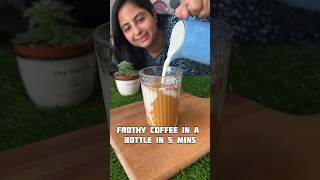 Coffee in a Bottle  This is HANDS DOWN the easiest way to make a frothy coffee for Hostel students