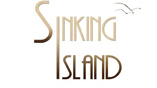 Sinking Island Trailer