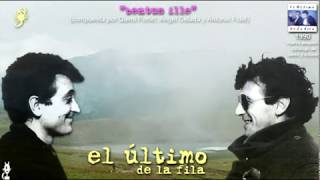 Video thumbnail of "EL ÚLTiMO DE LA FiLA Beatus ille compuesta por Quimi Portet, Angel Celada y Antonio Fidel PLANEt26"