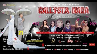 🔴 Live CALLYSTA NADA - Kawung Sari || Wedding Widodo & Euis Ratnasari || 21 April 2024 || Sesi Siang