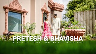 PRETESH & BHAVISHA | A TRADITIONAL GUJARATI WEDDING IN 4K