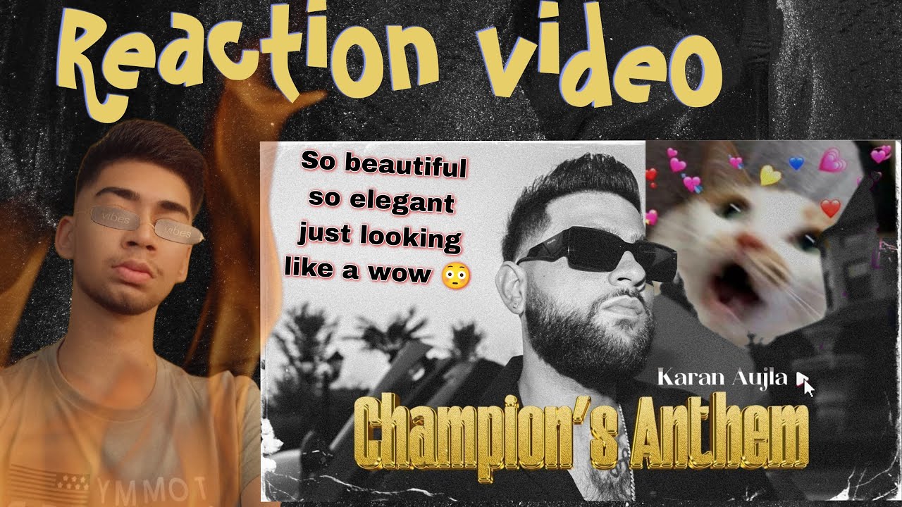 Champions Anthem (Official Reaction Video) Karan Aujla | Latest Punjabi Songs 2023
