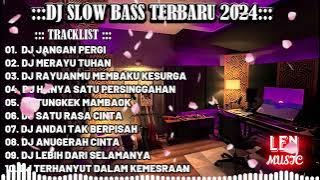 DJ SLOWBASS TERBARU 2024 || DJ JANGAN PERGI 🎵 VIRAL TIKTOK || SLOW FULL BASS