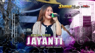 JAYANTI - ECHA WES ( COVER DIANA MUSIC PIMPINAN BPK DIDI R. )