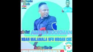 Amina Bookman Mba Malamala Nfu Mboan Che (Audio 💓💝🤩): Limor Uwumborja Godwin