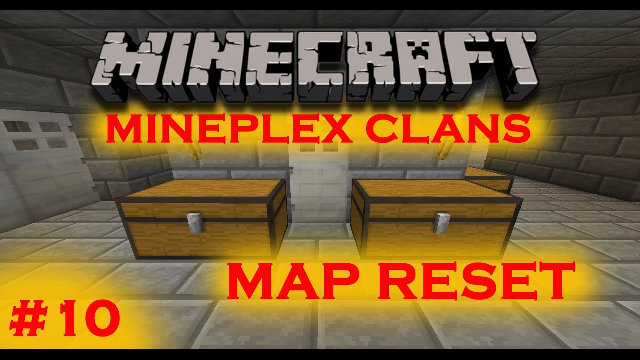 Mineplex Clans Alpha #10: MAP RESET - BUILDING NEW BASE! - YouTube