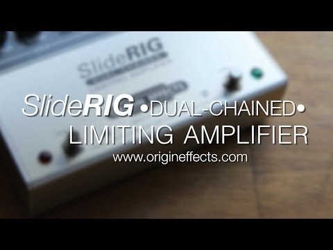 Origin Effects: SlideRIG - Dual Chained Limiting Amplifier - DEMO