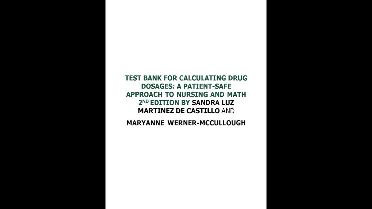 test-bank-for-calculating-drug-dosages-a-patient-safe-approach-to
